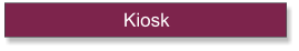 Kiosk