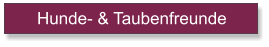 Hunde- & Taubenfreunde